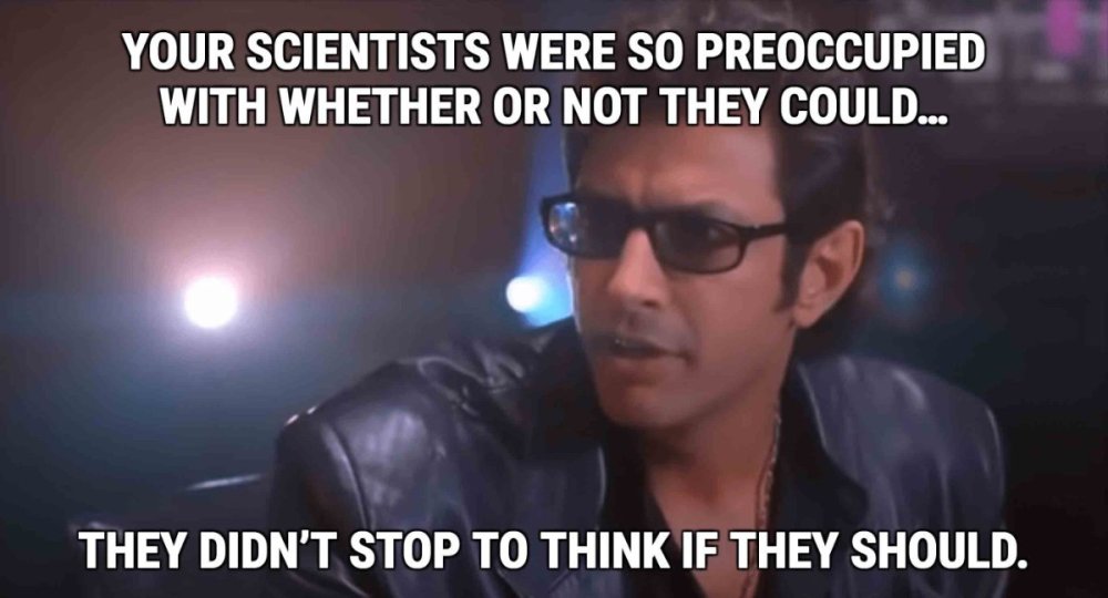 goldblum-quote.thumb.jpeg.16e1707d535a93955c4d6e8d67914d45.jpeg